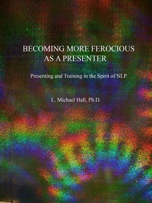 cover image of Becoming More Ferocious as a Presenter
